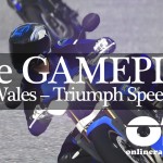 Ride North Wales Triumph Speed Triple trailer video Milestone ridevideogame ORD onlineracedriver